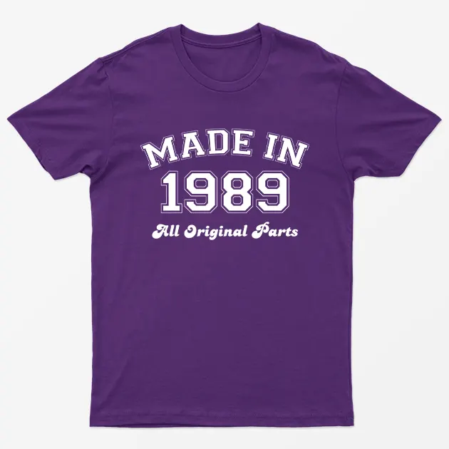 Purple Made in 1989 All Original Parts T-Shirt