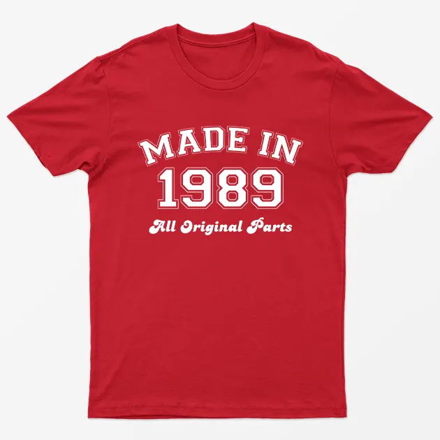 Red Made in 1989 All Original Parts T-Shirt