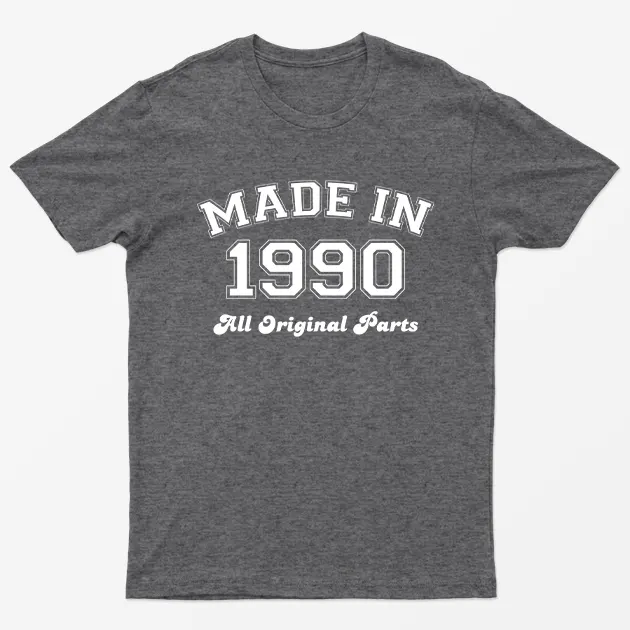 Dark Heather Made in 1990 All Original Parts T-Shirt