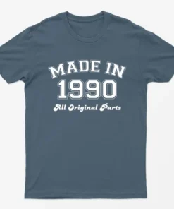 Indigo Blue Made in 1990 All Original Parts T-Shirt