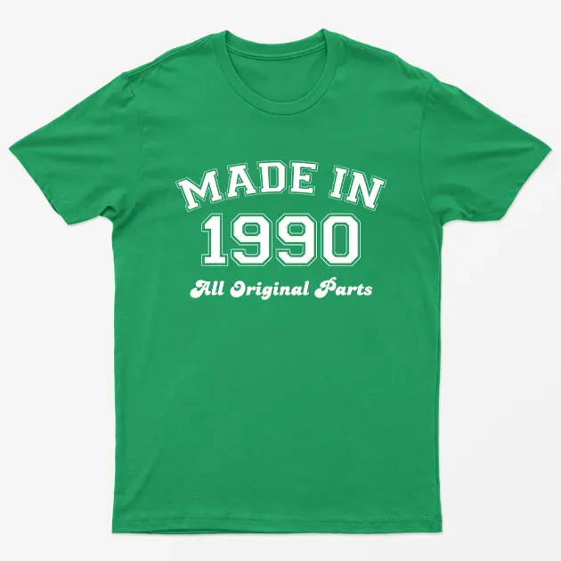 Irish Green Made in 1990 All Original Parts T-Shirt