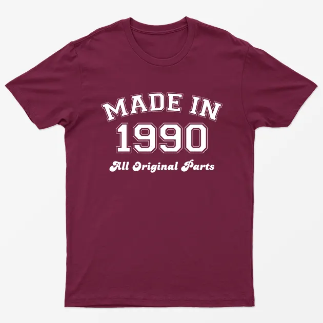 Maroon Made in 1990 All Original Parts T-Shirt