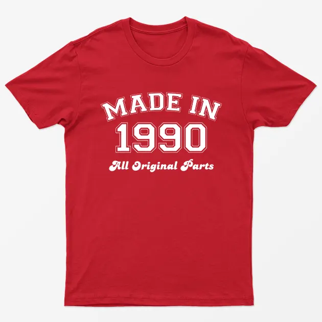 Red Made in 1990 All Original Parts T-Shirt
