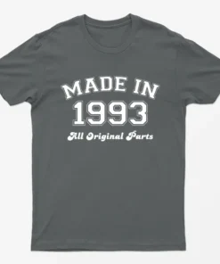 Charcoal Made in 1993 All Original Parts T-Shirt