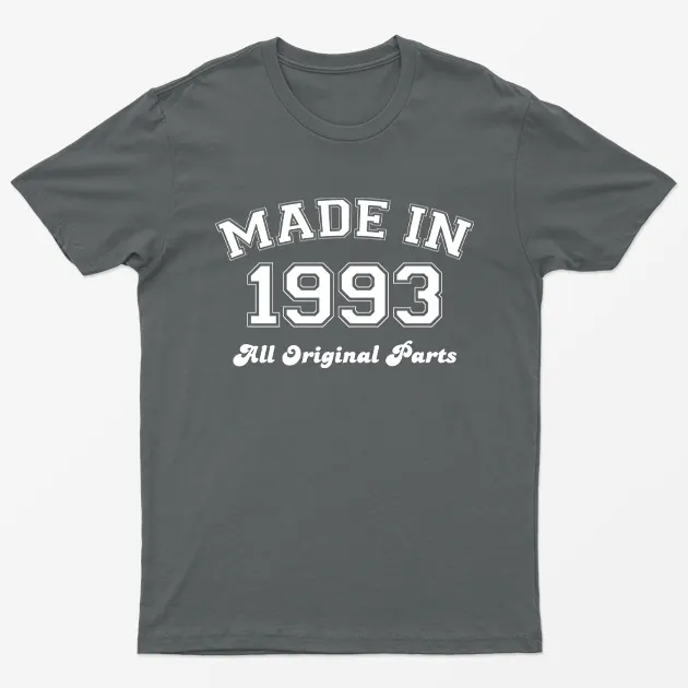 Charcoal Made in 1993 All Original Parts T-Shirt