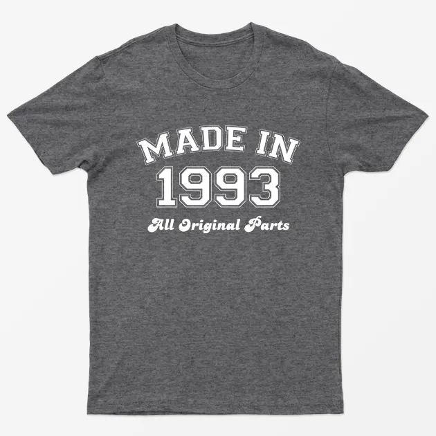 Dark Heather Made in 1993 All Original Parts T-Shirt
