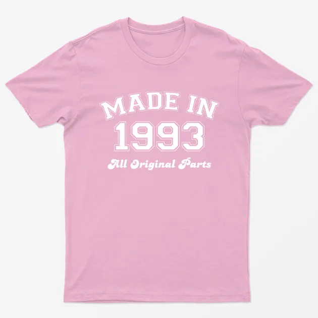 Light Pink Made in 1993 All Original Parts T-Shirt