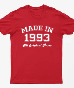 Red Made in 1993 All Original Parts T-Shirt