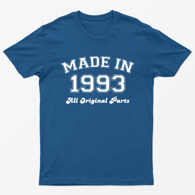 Royal Made in 1993 All Original Parts T-Shirt