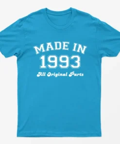 Sapphire Made in 1993 All Original Parts T-Shirt