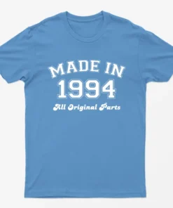 Carolina blue Made in 1994 All Original Parts T-Shirt