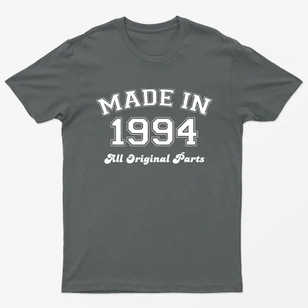 Charcoal Made in 1994 All Original Parts T-Shirt
