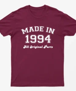 Maroon Made in 1994 All Original Parts T-Shirt