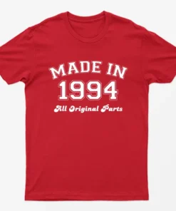 Red Made in 1994 All Original Parts T-Shirt