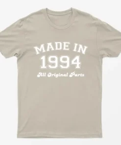 Sand Made in 1994 All Original Parts T-Shirt