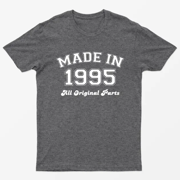 Dark Heather Made in 1995 All Original Parts T-Shirt