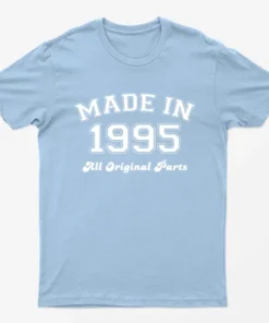 Light Blue Made in 1995 All Original Parts T-Shirt