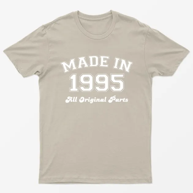 Sand Made in 1995 All Original Parts T-Shirt