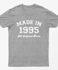 Sport Grey Made in 1995 All Original Parts T-Shirt
