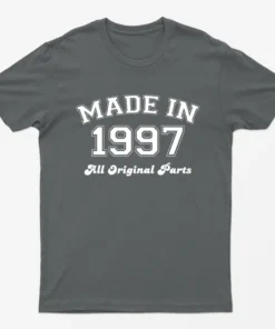 Charcoal Made in 1997 All Original Parts T-Shirt