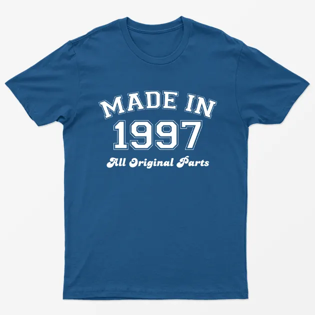 Royal Made in 1997 All Original Parts T-Shirt