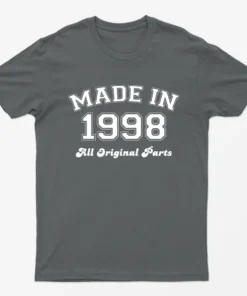 Charcoal Made in 1998 All Original Parts T-Shirt