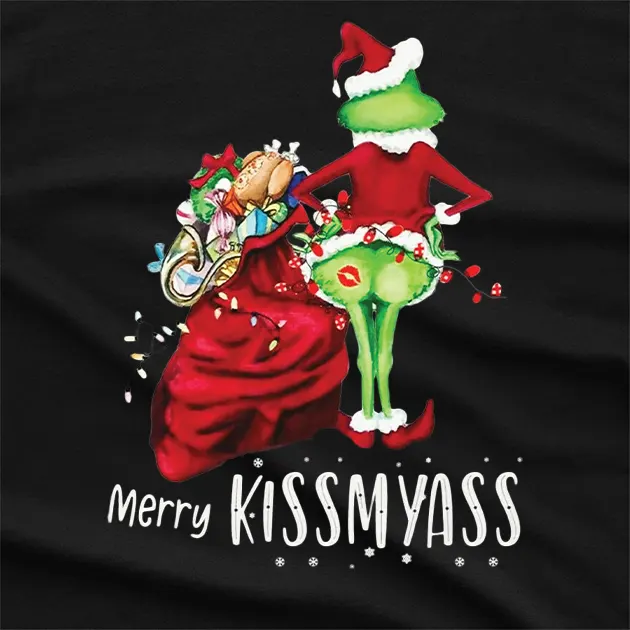 Merry Kissmyass T-Shirt