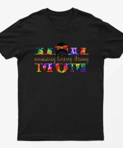 Black Mom Amazing Being Strong T-Shirt