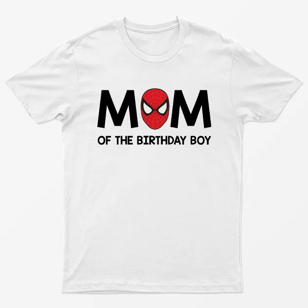 White Mom Of The Birthday Boy Mother Day T-Shirt