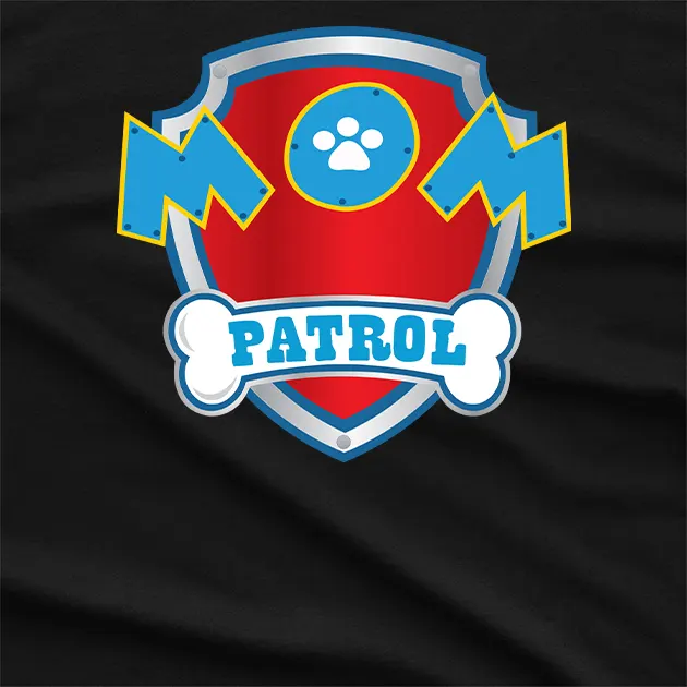 Mom Patrol Mother Day T-Shirt