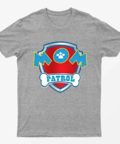 Sport Grey Mom Patrol Mother Day T-Shirt
