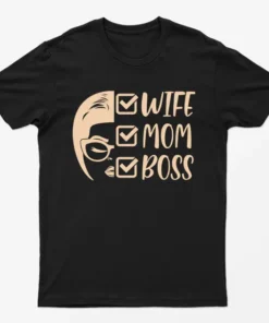 Black Mom Wife Boss T-Shirt