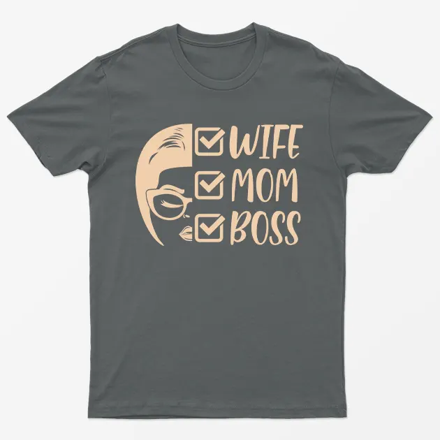 Charcoal Mom Wife Boss T-Shirt