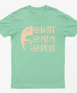 Mint Green Mom Wife Boss T-Shirt