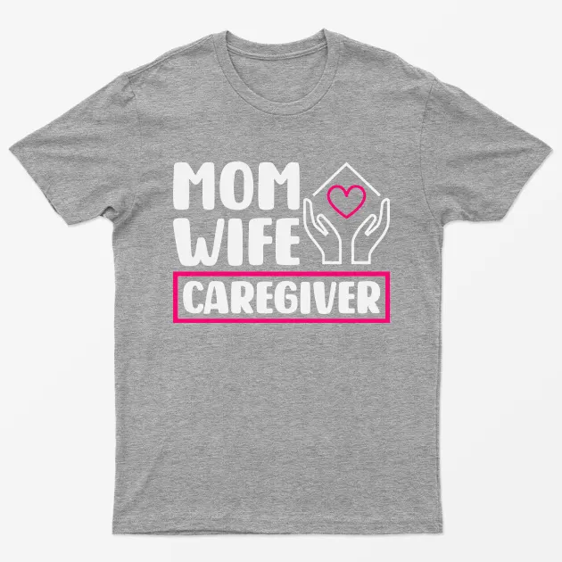 Sport Grey Mom Wife Caregiver T-Shirt