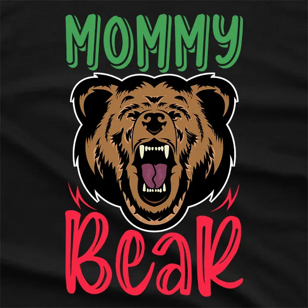 Mommy Bear T-Shirt