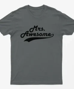 Charcoal Mrs Awesome Mothers Day T-Shirt