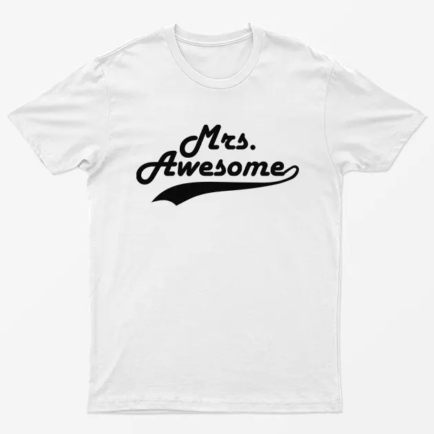 White Mrs Awesome Mothers Day T-Shirt