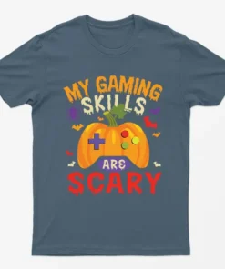 Indigo Blue My Gaming Skills Are Scary Halloween T-Shirt