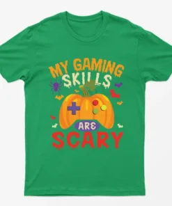 Irish Green My Gaming Skills Are Scary Halloween T-Shirt