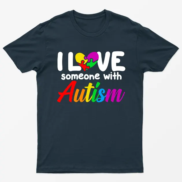 Navy Blue I Love Someone With Autism T-Shirt