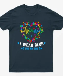 Navy Blue I Wear Blue For My Som Autsim Day T-Shirt