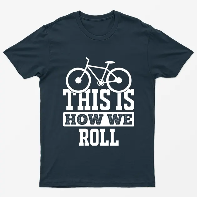 Navy Blue This is How we Roll T-Shirt