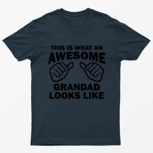 Navy Blue This is What an Awesome Grandad Looks Like T-Shirt