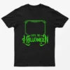 Neon Green Days Till Halloween T-Shirt