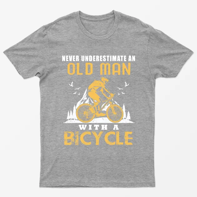 Sport Grey Never Underestimate With A Bicycle T-Shirt