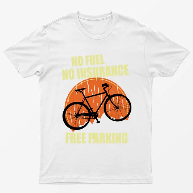 White No Fuel No Insurance Bicycle T-Shirt