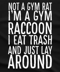 Azalea Not A Gym Rat T-Shirt