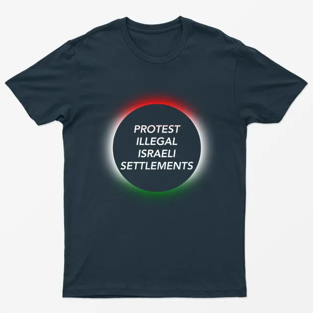 Navy Blue Protest Illegal Israeli Settlements T-Shirt