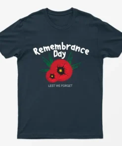 Navy Blue Remembrance Day Lest we Forget T-Shirt